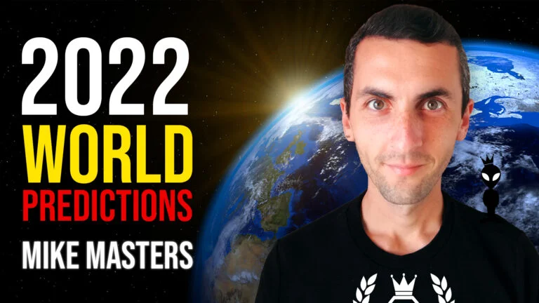 2022 World Predictions by Mike Masters