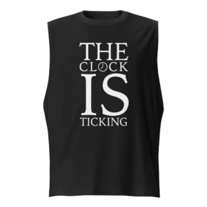Clock is ticking - Muscle Shirt
