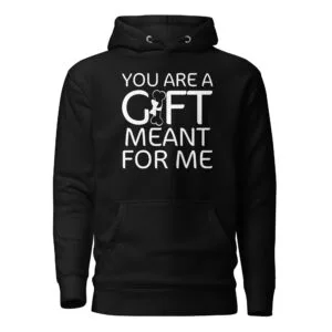 You are my gift - Premium Hoodie