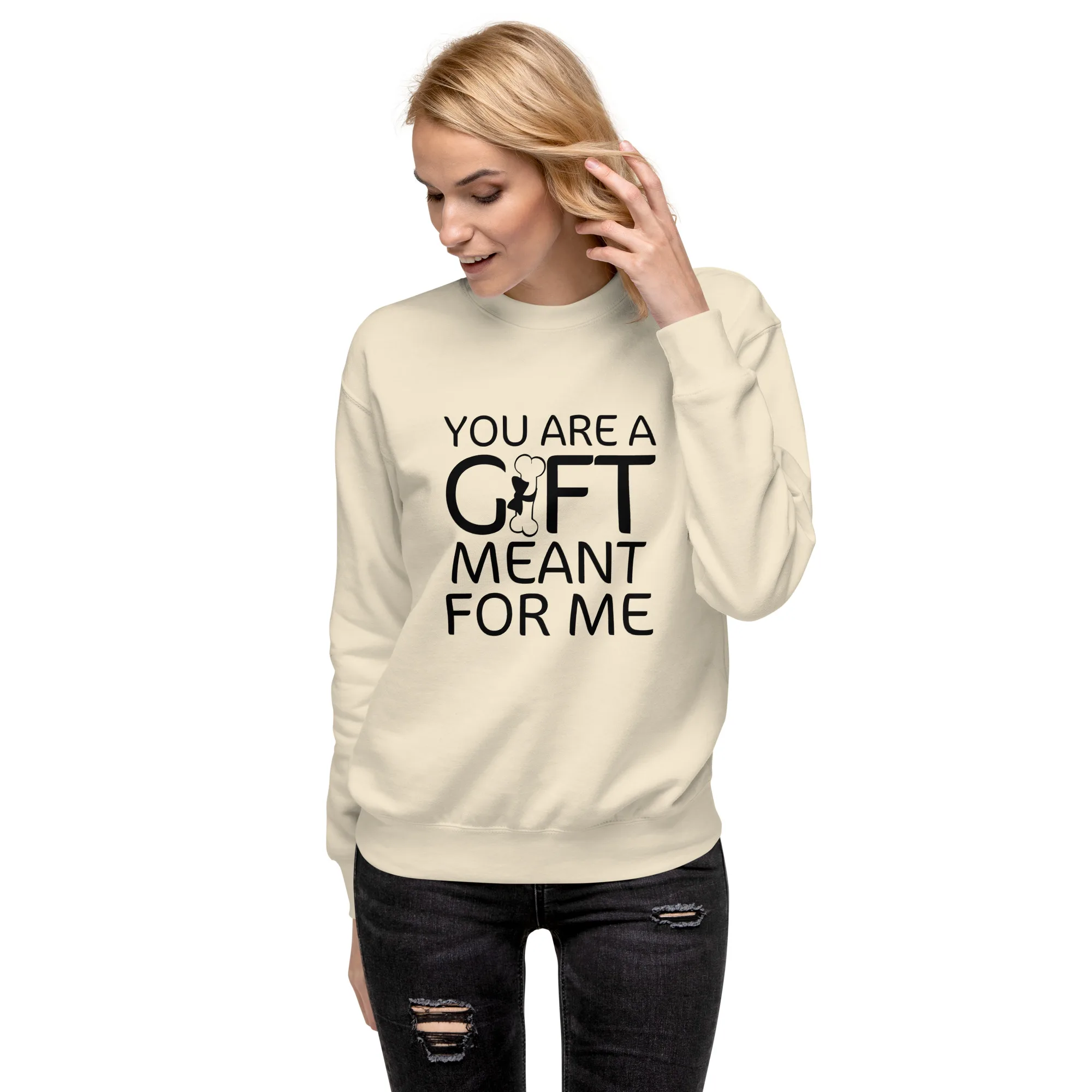 You are my gift - Premium Sweatshirt - Image 11