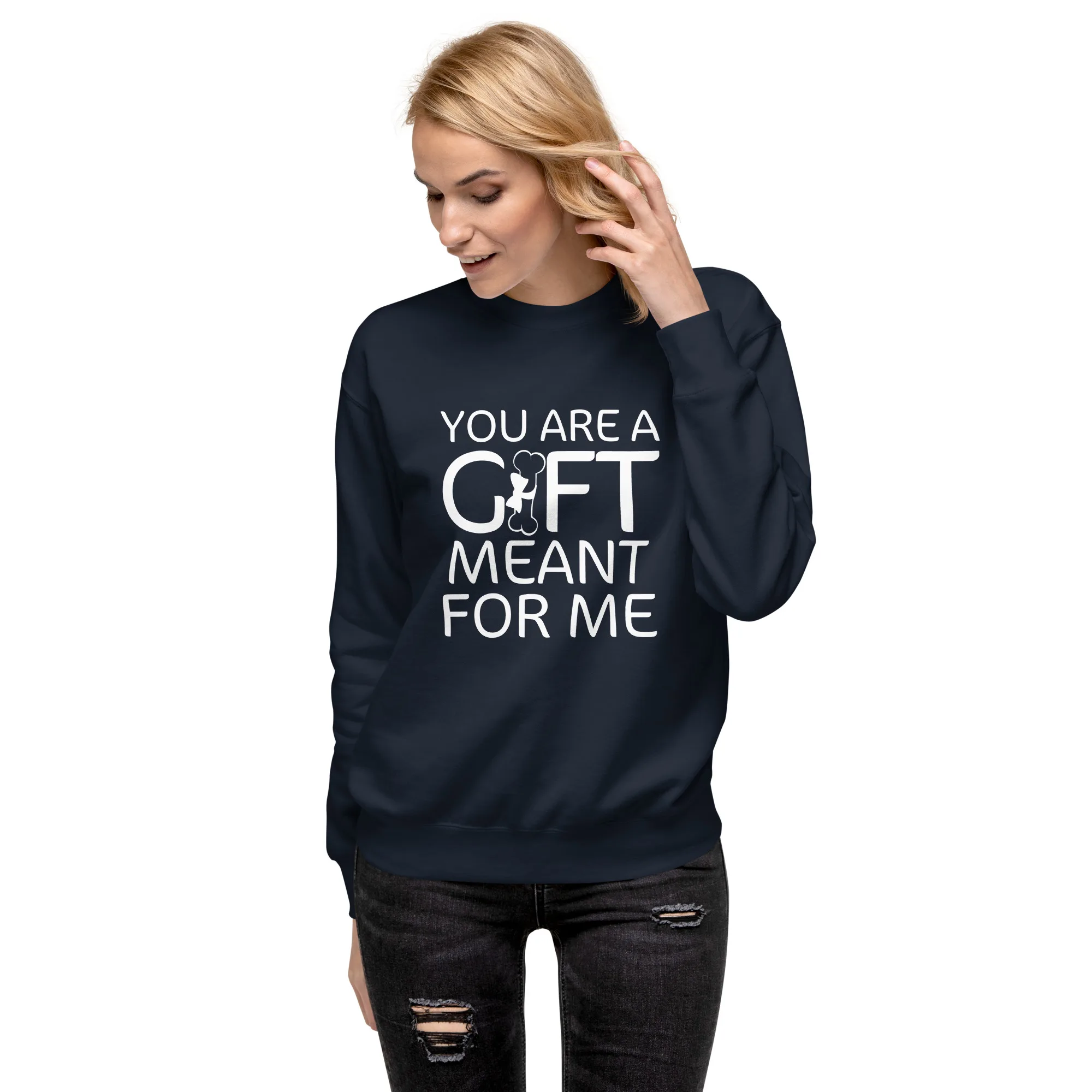 You are my gift - Premium Sweatshirt - Image 4