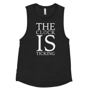 Clock is ticking - Ladies’ Muscle Tank