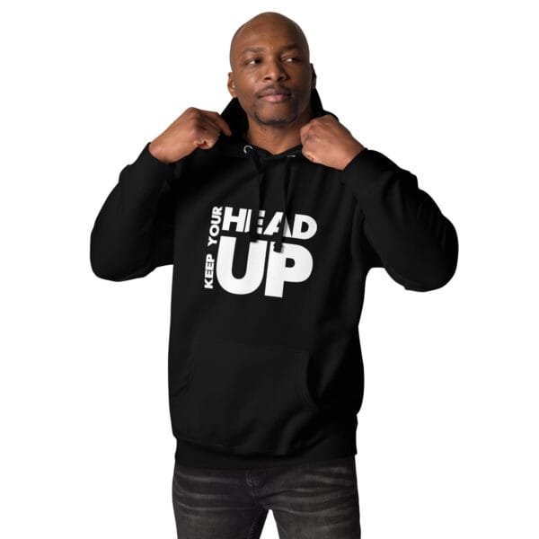 Keep Your Head Up Unisex Hoodie - Image 2