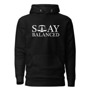 Stay Balanced - Unisex Hoodie
