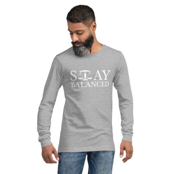 Stay Balanced - Unisex Long Sleeve Tee - Image 16