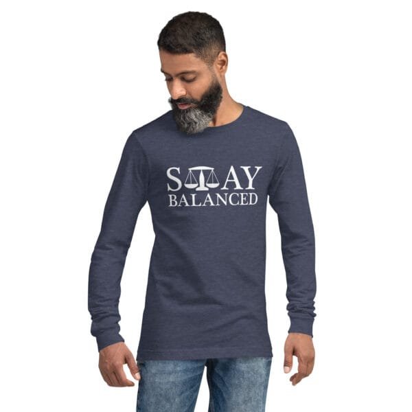 Stay Balanced - Unisex Long Sleeve Tee - Image 10