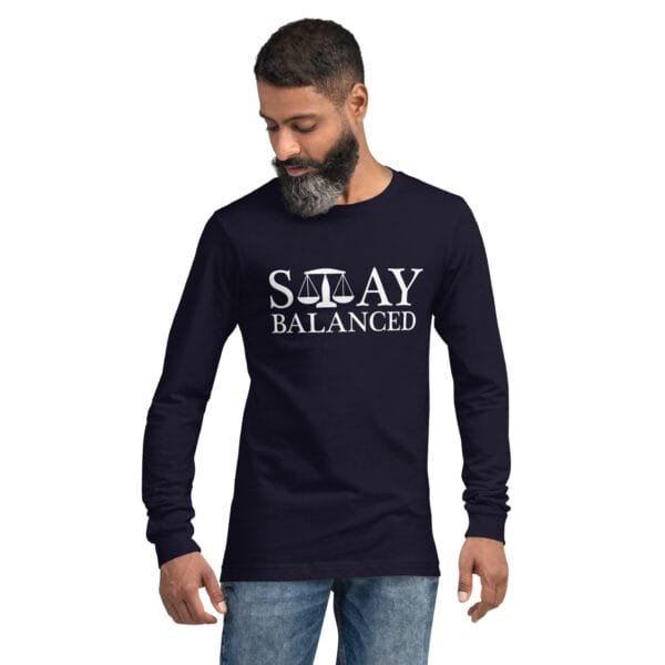 Stay Balanced - Unisex Long Sleeve Tee - Image 4