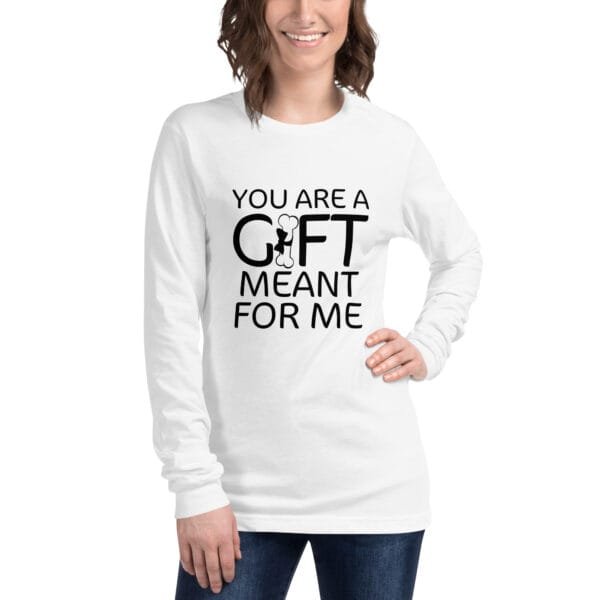 You Are My Gift - Unisex Long Sleeve Tee - Image 17