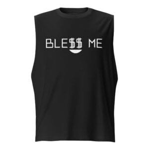 Bless Me - Muscle Shirt