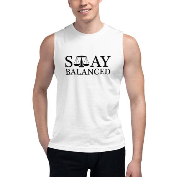 Stay Balanced - Muscle Shirt - Image 3