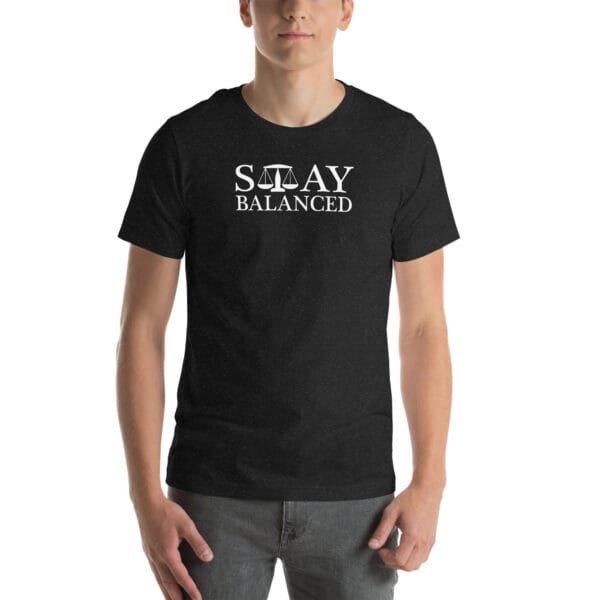 Stay Balanced - Unisex t-shirt - Image 3