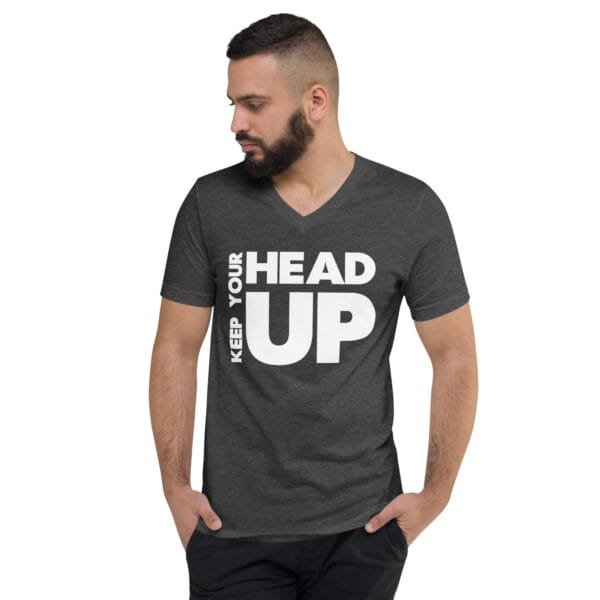 Keep Your Head Up - Unisex Short Sleeve V-Neck T-Shirt - Image 4
